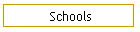 Schools